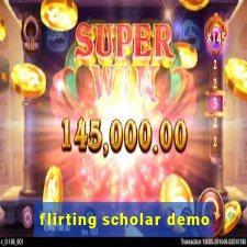 flirting scholar demo